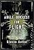 The Angle Quickest for Flight by Steven Kotler