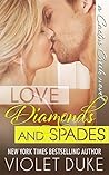 Love, Diamonds, and Spades by Violet Duke