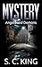 Mystery by S.C.  King