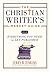 The Christian Writer's Market Guide 2015-2016: Everything You Need to Get Published