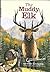 The Muddy Elk (Lucky Luke's Hunting Adventures #6)