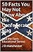50 Facts You May Not Know About the Confederate Flag: (Just the Facts Educational Series)
