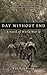 Day Without End: A Novel of World War Two