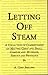 Letting Off Steam by A. Gary Shilling
