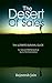 The Desert Of Sales: The Ultimate Business Survival Guide For StartUp Entrepreneurs & Sales Professionals