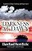 Darkness at Dawn: A Journey of Hope, Healing and Forgiveness