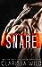 Snare (Delirious, #1)