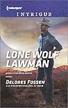 Lone Wolf Lawman by Delores Fossen