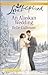 An Alaskan Wedding by Belle Calhoune