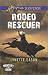 Rodeo Rescuer (Wrangler's Corner #2)