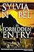 Forbidden Entry (Kendall O'...