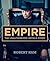 Empire: The Unauthorized Untold Story