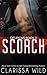 Scorch by Clarissa Wild