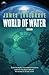 World of Water (Dev Harmer Mission, #2)