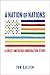 A Nation of Nations by Tom Gjelten