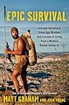 Epic Survival by Matt Graham