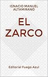 El zarco: Editori...
