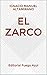 El zarco: Editorial Fuego Azul (Spanish Edition)