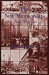 The New Metropolis: New York City, 1840-1857