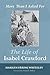 The Life of Isabel Crawford: More Than I Asked For