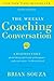 Weekly Coaching Conversation (New Edition) by Brian Souza