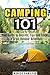 Camping 101: Your Guide to ...