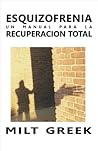 Esquizofrenia: Un...