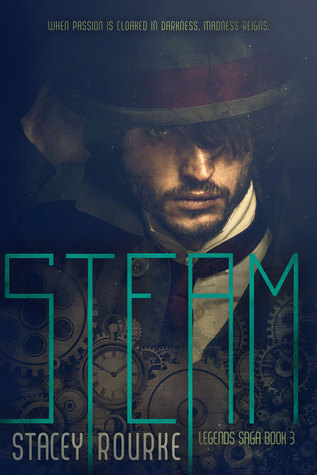 Steam (Legends Saga, #3)