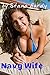 Navy Wife (A military infidelity romance)