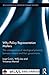 Why Policy Representation Matters: The consequences of ideological proximity between citizens and their governments (Routledge-WIAS Interdisciplinary Studies Book 2)