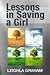 Lessons in Saving a Girl