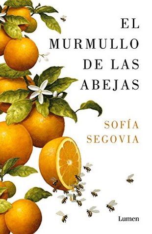 Portada de El murmullo de las abejas, de Sofía Segovia
