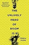 The Unlikely Hero of Room 13B