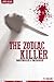 The Zodiac Killer - Serial Killers Uncensored (Deluxe Edition with Videos)