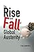 Rise And Fall Of Global Austerity, The