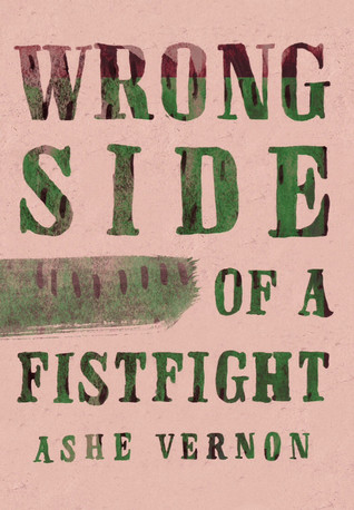 Wrong Side of a Fistfight (Paperback)