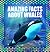 Amazing Facts about Whales