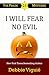 I Will Fear No Evil (Psalm 23 Mysteries #10)