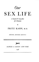 Our Sex Life: A Guide and Counsellor for Everyone (Hardcover)