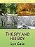 The Spy and His Boy