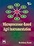 Microprocessor-Based Agri Instrumentation