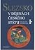 Slezsko v dějinách českého státu. I. Od pravěku do roku 1490