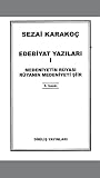 Edebiyat Yazıları I - Medeniyetin Rüyası  Rüyanın Medeniyeti Şiir