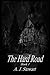 The Hard Road: Book 1