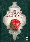 Les Poisons de Katharz by Audrey Alwett