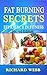 Fat Burning Secrets: Effici...