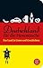 Deutschland für die Hosentasche: Das Land in Listen und Geschichten