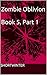 Zombie Oblivion (John Glads...