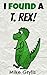 Books For Kids: I Found a T...