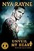 Unveil My Heart (Wiccan Haus, #6)